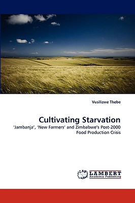 غلاف كتاب Cultivating Starvation
