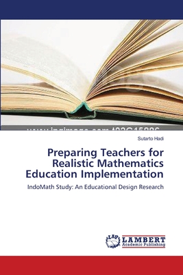 Preparing Teachers for Realistic Mathematics Education Implementation