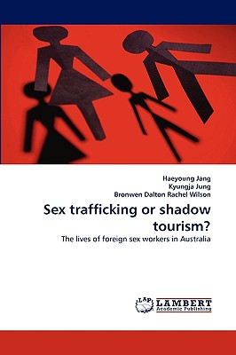 غلاف كتاب Sex trafficking or shadow tourism?