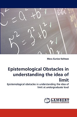 غلاف كتاب Epistemological Obstacles in understanding the idea of limit