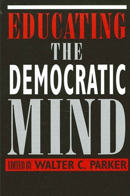 غلاف كتاب Educating the Democratic Mind