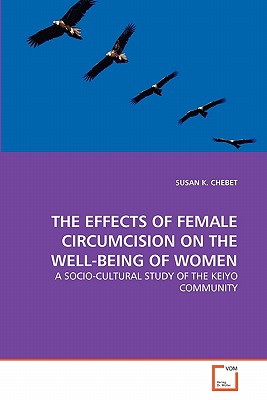 غلاف كتاب THE EFFECTS OF FEMALE CIRCUMCISION ON THE WELL-BEING OF WOMEN