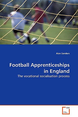غلاف كتاب Football Apprenticeships in England
