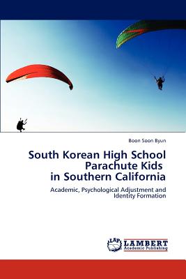 غلاف كتاب South Korean High School Parachute Kids   in Southern California