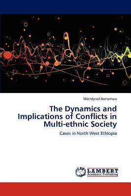 غلاف كتاب The Dynamics and Implications of Conflicts in Multi-ethnic Society