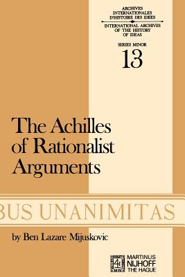 Achilles of Rationalist Arguments : The Simplicity, Unity and the Identity of Thought and Soul from the Cambridge Platonists to Kant: A Study in the H