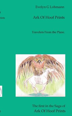 Ark of Hoof Prints:Travellers From the Plane