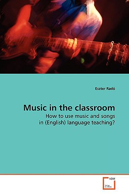 غلاف كتاب Music in the classroom