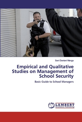 غلاف كتاب Empirical and Qualitative Studies on Management of School Security