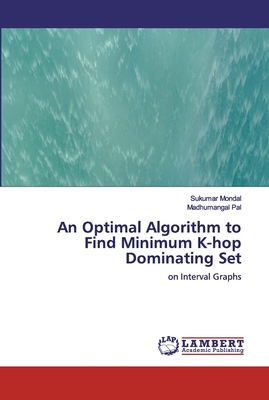An Optimal Algorithm to Find Minimum K-hop Dominating Set