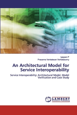 An Architectural Model for Service Interoperability