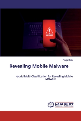Revealing Mobile Malware