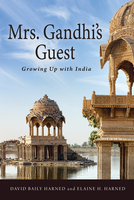 غلاف كتاب Mrs. Gandhi's Guest: Growing Up with India