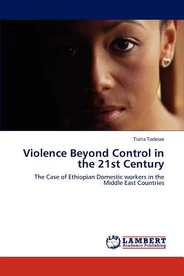غلاف كتاب Violence Beyond Control in the 21st Century