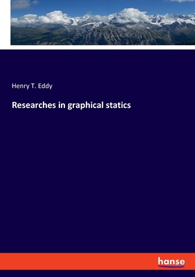 Researches in graphical statics