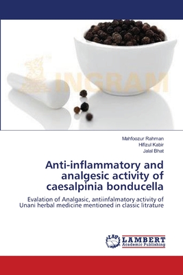 Anti-inflammatory and analgesic activity of caesalpinia bonducella