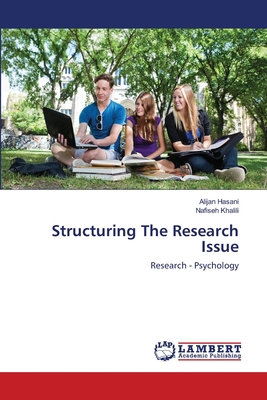 Structuring The Research Issue