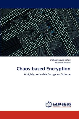 Nwf.com: Chaos-based Encryption: Shahab Saquib S: كتب