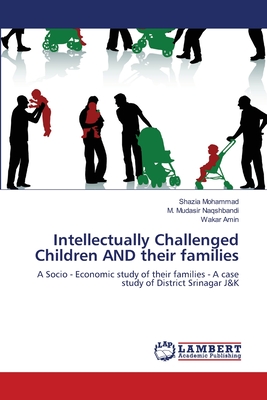غلاف كتاب Intellectually Challenged Children AND their families