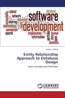 Entity Relationship Approach to Database Design