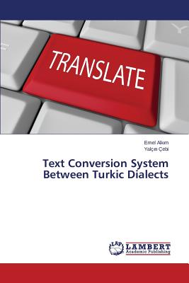 Text Conversion System Between Turkic Dialects