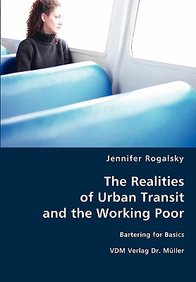 غلاف كتاب The Realities of Urban Transit and the Working Poor