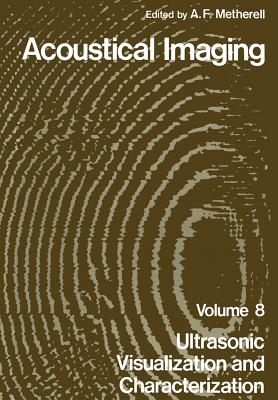 غلاف كتاب Acoustical Imaging: Ultrasonic Visualization and Characterization