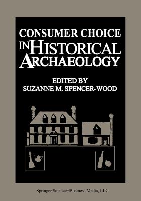 غلاف كتاب Consumer Choice in Historical Archaeology