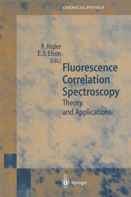 غلاف كتاب Fluorescence Correlation Spectroscopy : Theory and Applications