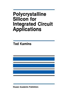 غلاف كتاب Polycrystalline Silicon for Integrated Circuit Applications