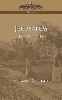 Jerusalem: The Holy City