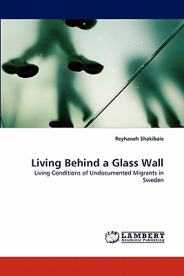 غلاف كتاب Living Behind a Glass Wall