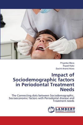 Impact of Sociodemographic factors in Periodontal Treatment Needs