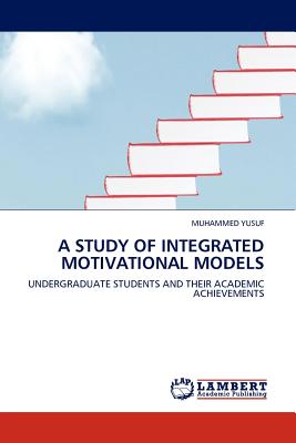 غلاف كتاب A Study of Integrated Motivational Models