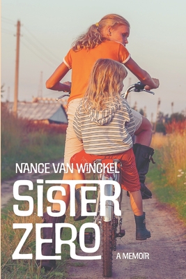 Sister Zero: A Memoir