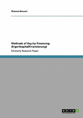 Methods of Equity Financing (Eigenkapitalfinanzierung)