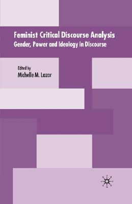 غلاف كتاب Feminist Critical Discourse Analysis: Gender, Power and Ideology in Discourse