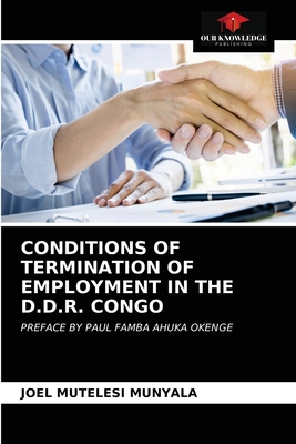 CONDITIONS OF TERMINATION OF EMPLOYMENT IN THE D.D.R. CONGO