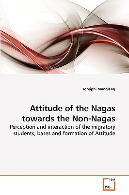 غلاف كتاب Attitude of the Nagas towards the Non-Nagas