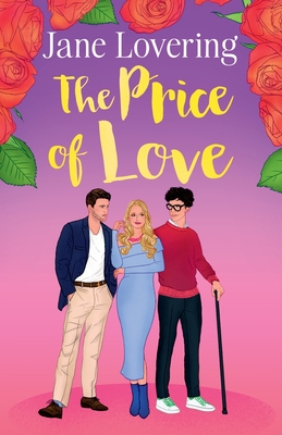 The Price of Love: A heartwarming and uplifting second-chance romance