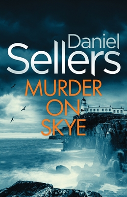 غلاف كتاب MURDER ON SKYE: An absolutely gripping crime mystery with a massive twist