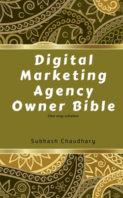 غلاف كتاب Digital marketing agency owner Bible