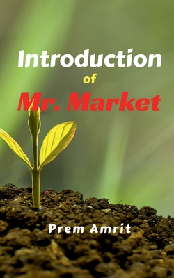 Introduction of Mr. Market