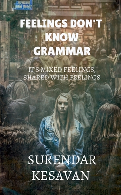 غلاف كتاب Feelings doesn't know grammar