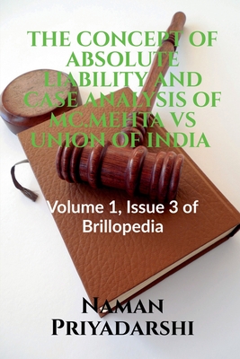 غلاف كتاب THE CONCEPT OF ABSOLUTE LIABILITY AND CASE ANALYSIS OF MC.MEHTA VS UNION OF INDIA