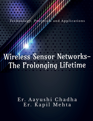غلاف كتاب Wireless Sensor Networks-The Prolonging Life Time
