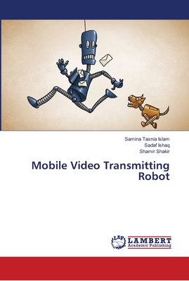 Mobile Video Transmitting Robot