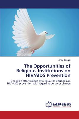 غلاف كتاب The Opportunities of Religious Institutions on HIV/AIDS Prevention