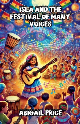 Isla and the Festival of Many Voices