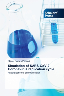 Simulation of SARS-CoV-2 Coronavirus replication cycle